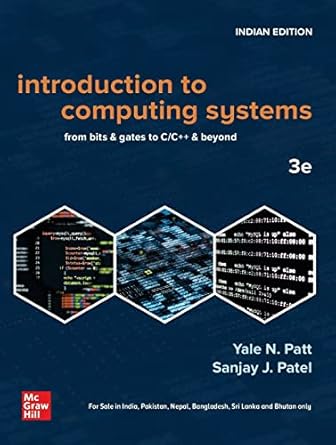 Introduction To Computing Systems