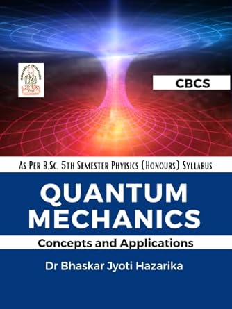 Quantum Mechanics