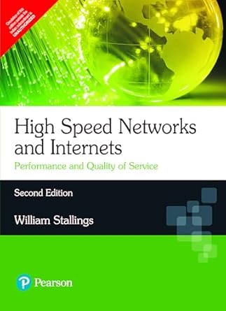 High Speed Networks & Internets