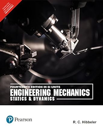 Engineering Mechanics Statics & Dynamics