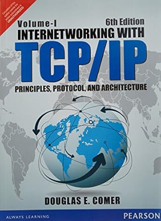 Internetworking With Tcp/Ip Volume 1