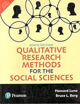 Qualitative Research Methods For The Social Sciences