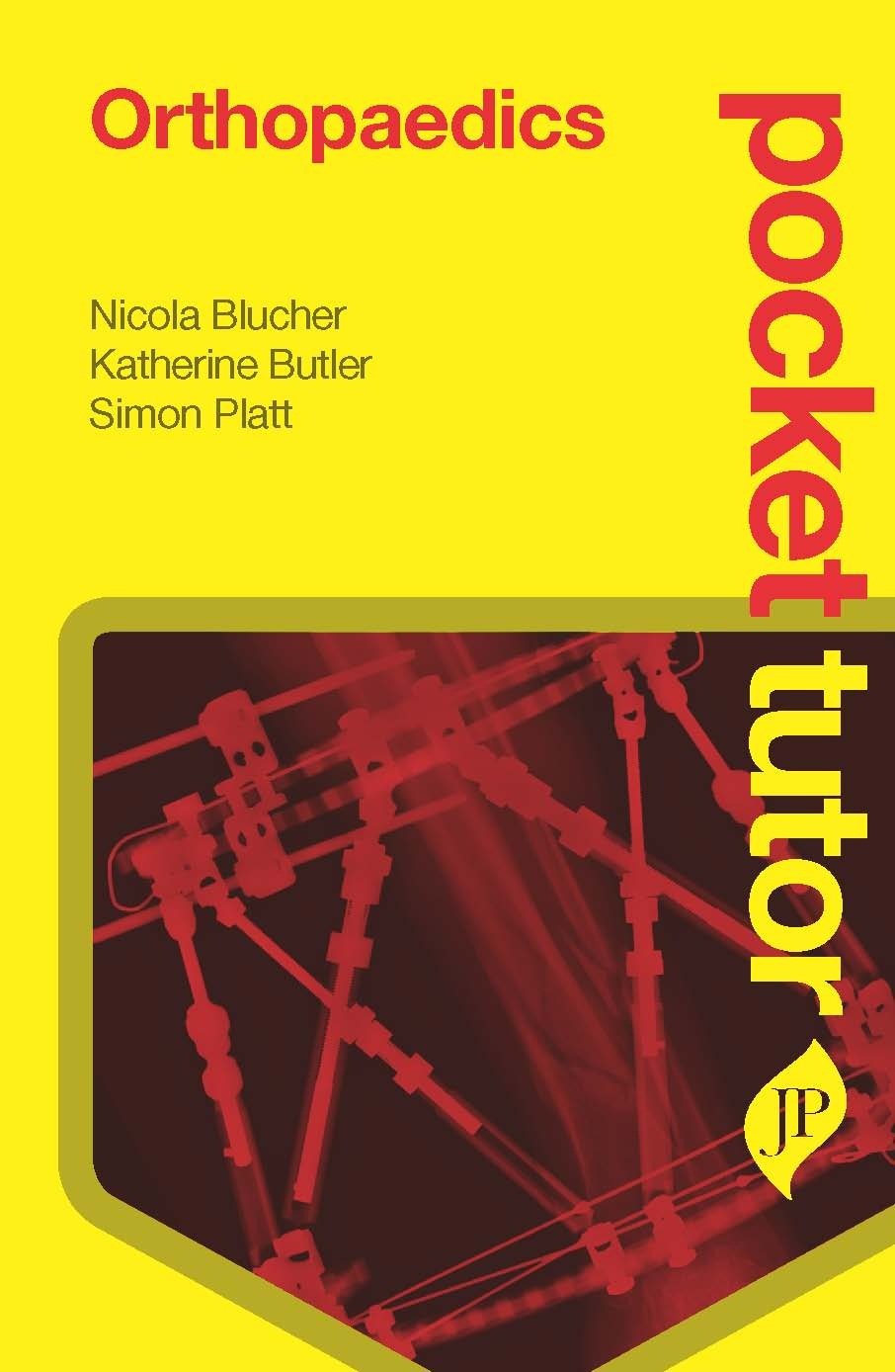 Orthopaedics Pocket Tutor