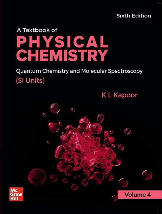 Textbook Of Physical Chemistry, Volume 4