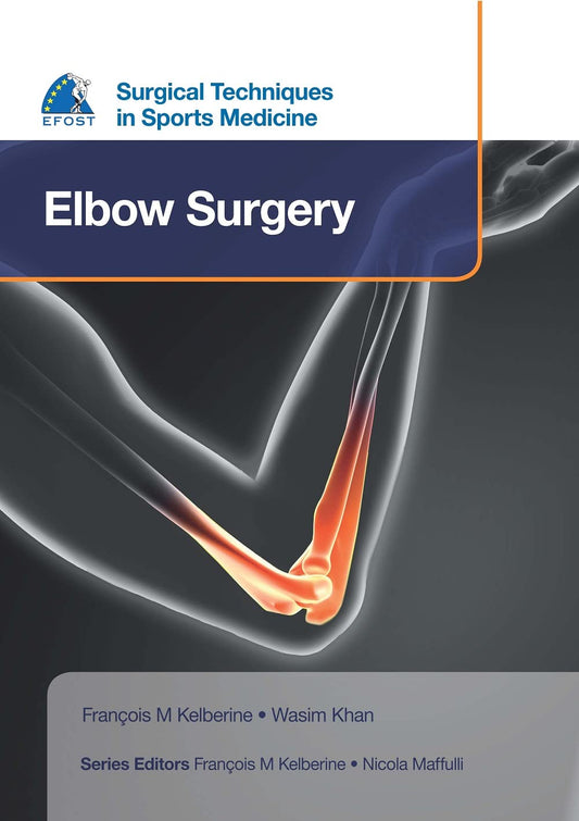 Surgical Techniques In Sports Medicine Elbow Surgery