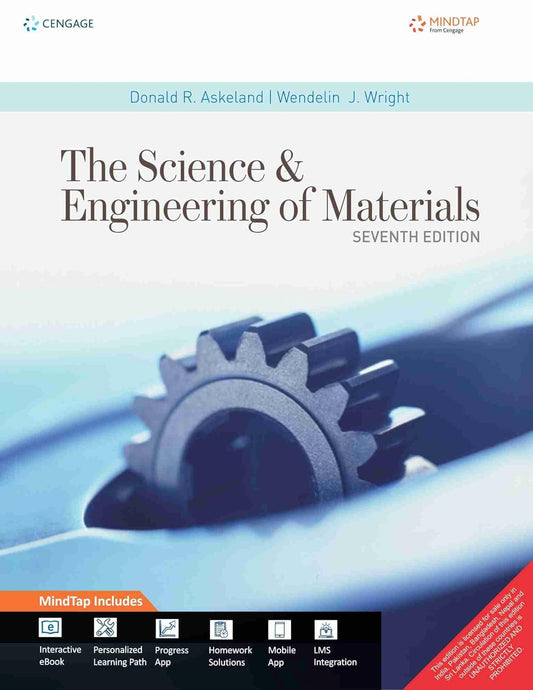 The Science And Engineering Of Materials With Mindtap