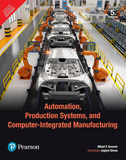 Automation Production Systems & Computer Integrated Manufacturing