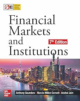Financial Markets And Institutions