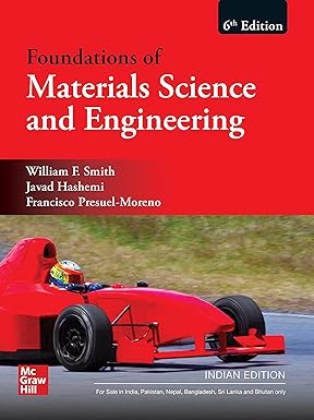 Foundations Of Materials Science And Engineering
