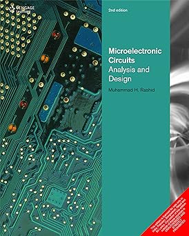 Microelectronic Circuits: Analysis And Design